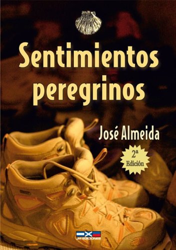 Sentimientos peregrinos (Spanish Edition)