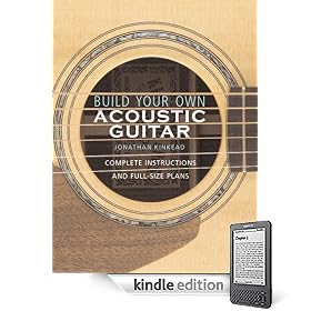Buy Acoustic Guitars Build Your Own Acoustic Guitar: Complete Instructions and Full-Size Plans
