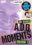 ADD Moments, Volume 1