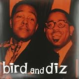 Bird and Diz [VINYL]