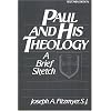 Paul and His Theology: A Brief Sketch