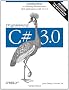 Programming C# 3.0