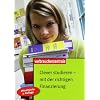 Clever studieren - mit der richtigen Finanzierung: 4., aktualisierte Auflage