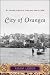 Image of City of Oranges: An Intimate History of Arabs and Jews in Jaffa