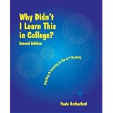 Why Didn't I Learn This in College? Second Edition