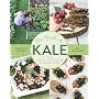 The Book of Kale: The Easy-to-Grow Superfood, 80+ &hellip by Sharon Hanna