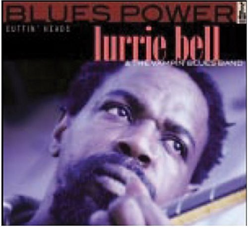 Lurrie Bell - Cuttin