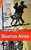 The Rough Guide to Buenos Aires 1 (Rough Guide Travel Guides)