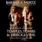 Temples, Tombs, and Hieroglyphs: A Popular History of Ancient Egypt | [Barbara Mertz]