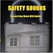 Safety Sounds CD: Audio Home Protection 24/7
