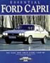 Essential Ford Capri: The Cars and Their Story 1969-87 (Essential S.)