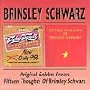 Original Golden Greats/Fifteen Thoughts of Brinsley Schwarz
