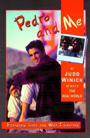 Pedro and Me: Friendship, Loss, and What I Learned by Winick, Judd (2000) Paperback