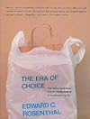 The Era of Choice