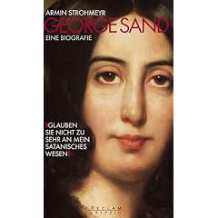 George Sand - Glauben Sie nicht zu sehr an mein satanisches Wesen