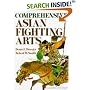 Comprehensive Asian Fighting Arts (Bushido--The Way of the Warrior)