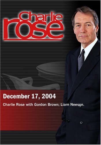Charlie Rose with Gordon Brown; Liam Neeson. (December 17,... by Charlie Brown Videos
