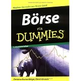 B�rse f�r Dummies: Machen Sie mehr Geld aus Ihrem Geld!von "Christine Bortenl�nger"