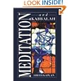 Meditation and Kabbalah by Aryeh Kaplan