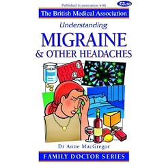 Migraine and Other Headaches (Understanding)
