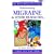 Migraine and Other Headaches (Understanding)
