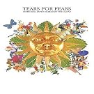 Tears for Fears...