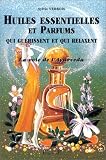 Revue Trajectoire Editions  / Huiles essentielles et parfums qui guérissent et qui relaxent