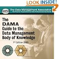 DAMA Guide to the Data Management Body of Knowledge (Take It With You)