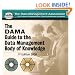 The DAMA Guide to the Data Management Body of Knowledge (DAMA-DMBOK)