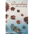 Rainbow of Rhinestone Jewelry: With Price Guide and Repairing Suggestions (A Schiffer Book... by  Sandy Fichtner and Lynn Ann Russell