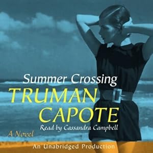 Summer Crossing: A Novel | [Truman Capote]
