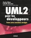 UML 2 pour les développeurs : Cours avec exercices corrigés