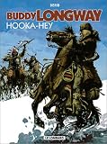 Revue Le Lombard  / Buddy Longway, tome 15 : Hooka-Hey