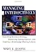 Search : Managing Interactively: Executing Business Strategy, Improving Communication, and Creating a Knowledge-Sharing Culture