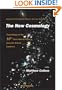 The New Cosmology: Proceedings of the 16th International Physics Summer School, Canberra, Canberra, Australia, 3-14 February 2003 (Canberra International Physics Summer Schools)
