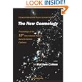 The New Cosmology: Proceedings of the 16th International Physics Summer School, Canberra, Canberra, Australia, 3-14... by Matthew Colless