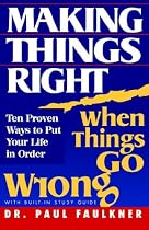 Making Things Right When Things Go Wrong