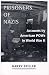 Book Prisoners of Nazis : Accounts by American POWs in World War II
