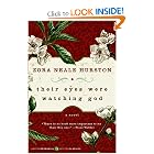 Their Eyes Were Watching God by Zora Neale Hurston