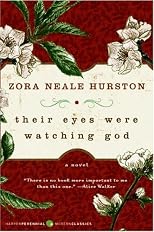 Their Eyes Were Watching God 
