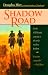 Shadow Road