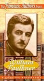 The Famous Author Series: William Faulkner (A Concise Biography) [VHS]