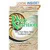 Deep Nutrition: Why Your Genes Need Traditional Food