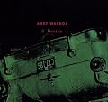 Andy Warhol: 5 Deaths