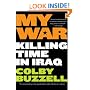My War: Killing Time in Iraq