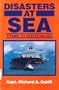 Disasters at Sea: Titanic to Exxon Valdez