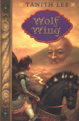 Wolf Wing: Claidi Journals; Book IV