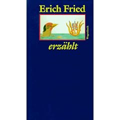Erich Fried erz�hlt