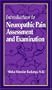 Introduction to Neuropathic Pain Assessment and Examination [VHS]