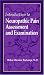 Introduction to Neuropathic Pain Assessment and Examination [VHS]